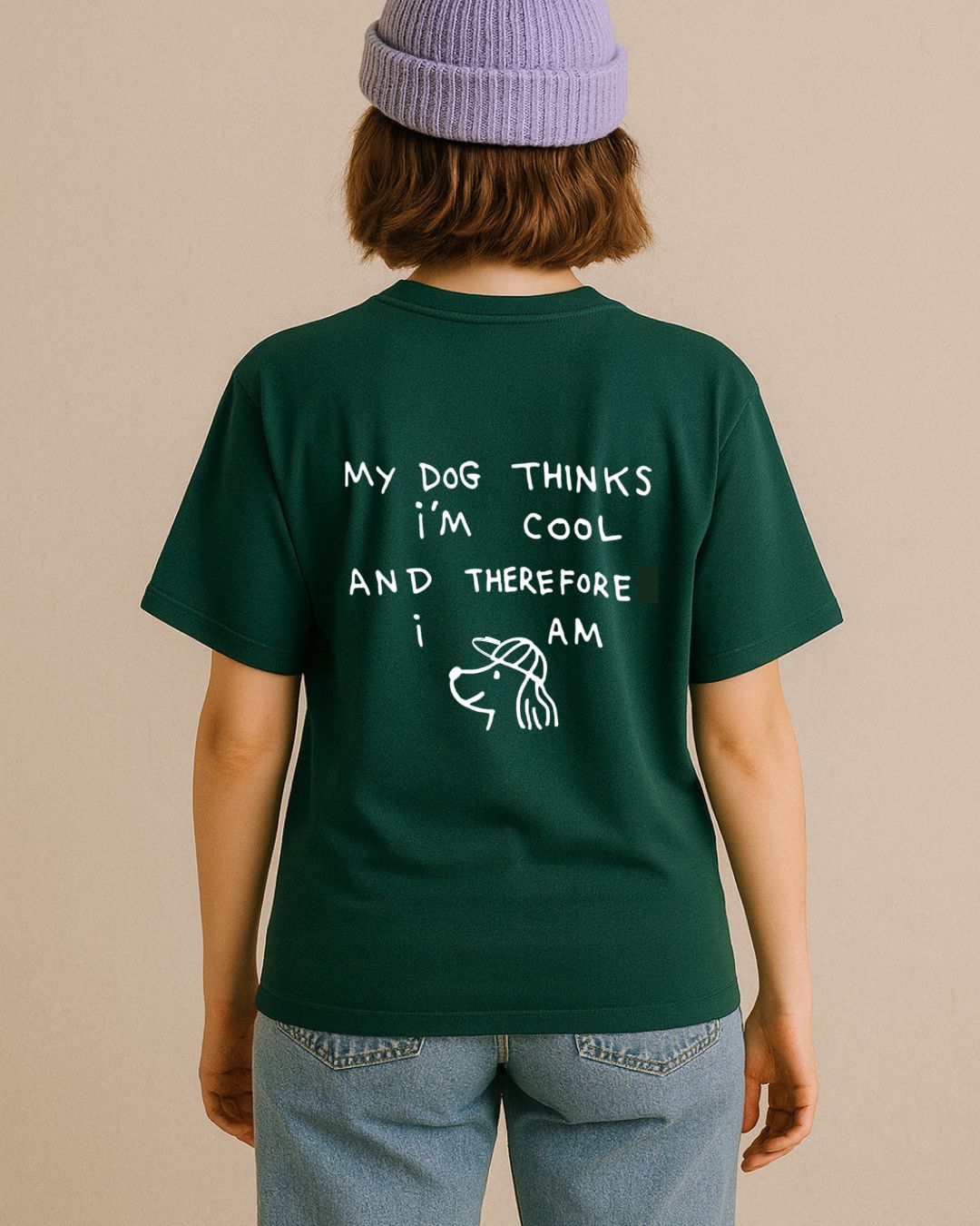 Limited | Organic Shirt 'my dog thinks I'm cool'