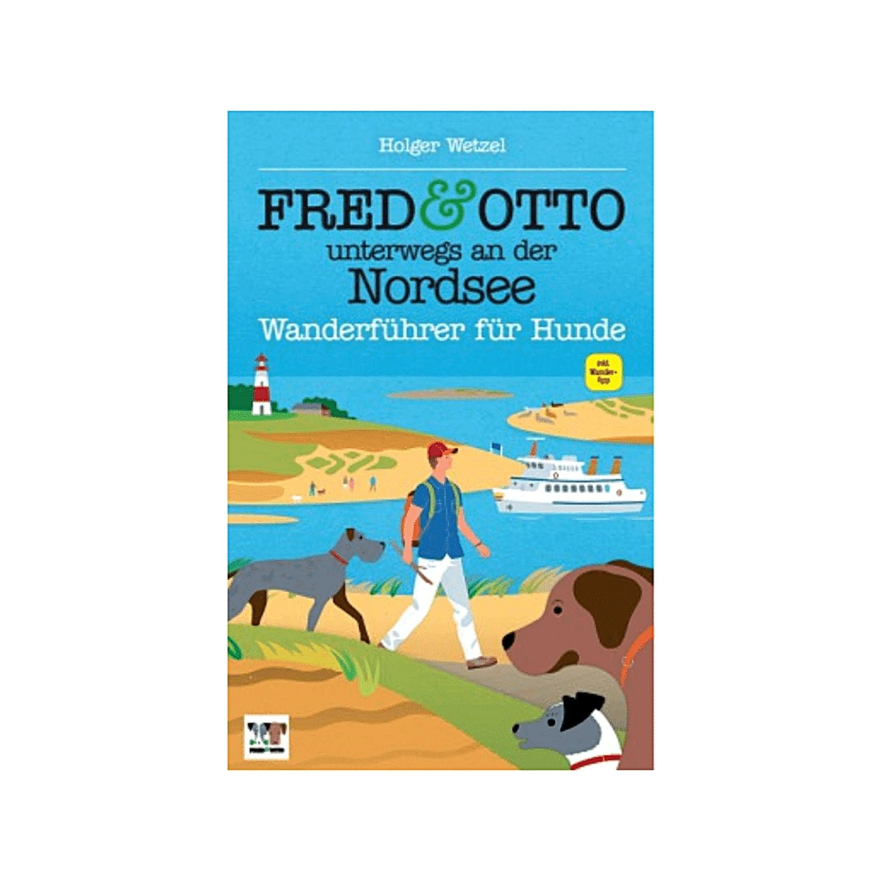 Dieses Bild zeigt den Wanderführer für den Hund - Berlin von Fred&Otto. Gute Wanderführer für den Hund und dessen BesitzerInnen können so manche Ausflüge in echte Abenteuer verwandeln!